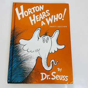 Horton Hears A Who Party Edition Dr. Seuss Hardcover 1982 Great